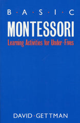 Basic Montessori Learning Activities for Under 5s