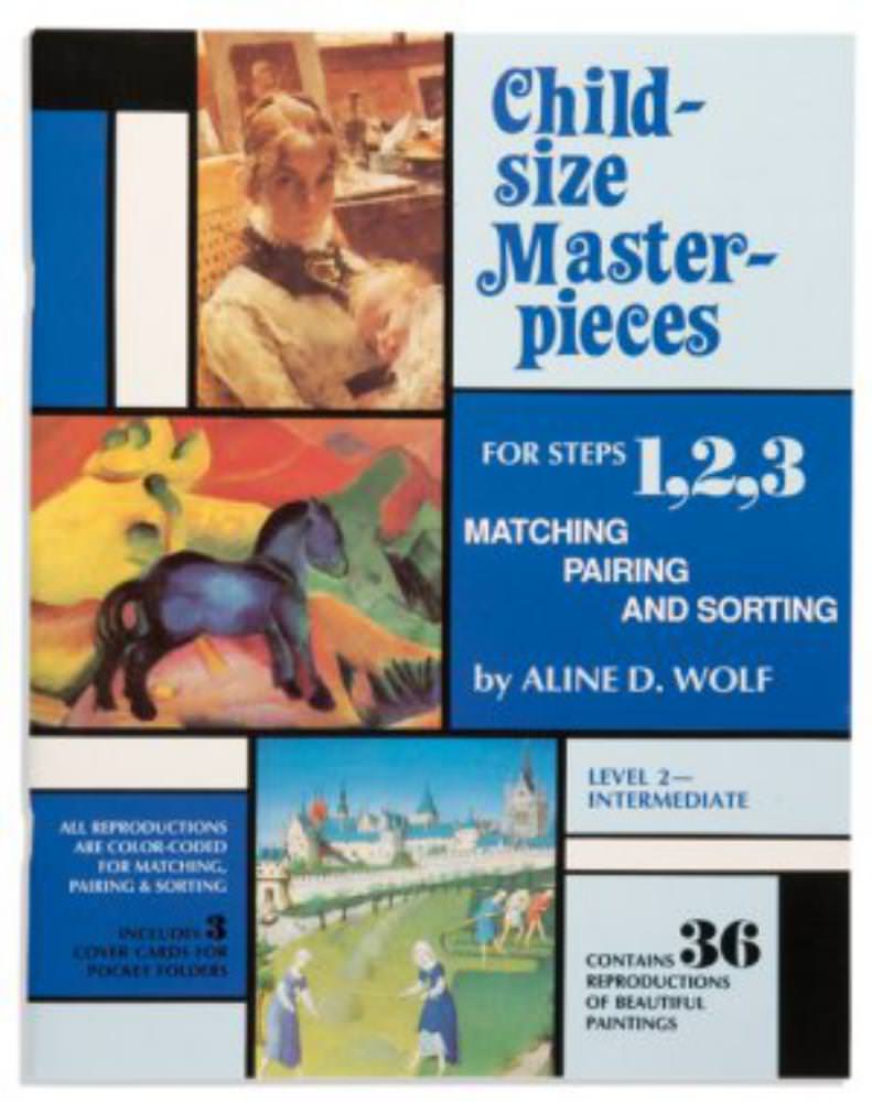 Child Size Masterpieces for Step 1;2;3: Matching, Sorting and Pairing: Level 2 Intermediate