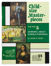Child Size Masterpieces for Step 5: Learning about Famous Paintings
