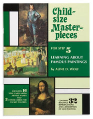 Child Size Masterpieces for Step 5: Learning about Famous Paintings