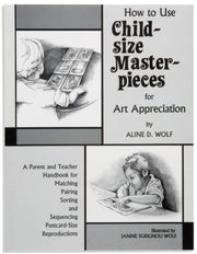 How to Use Child Size Masterpieces for Art Appreciation