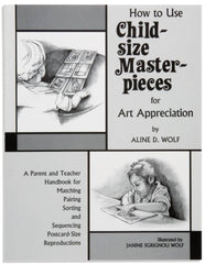 How to Use Child Size Masterpieces for Art Appreciation