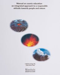 Manual On Cosmic Education: An Integrated Approach To A Responsible Attitude Towards People And Nature