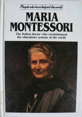 Maria Montessori: the Italian doctor who revolutionized the education systems of the worls