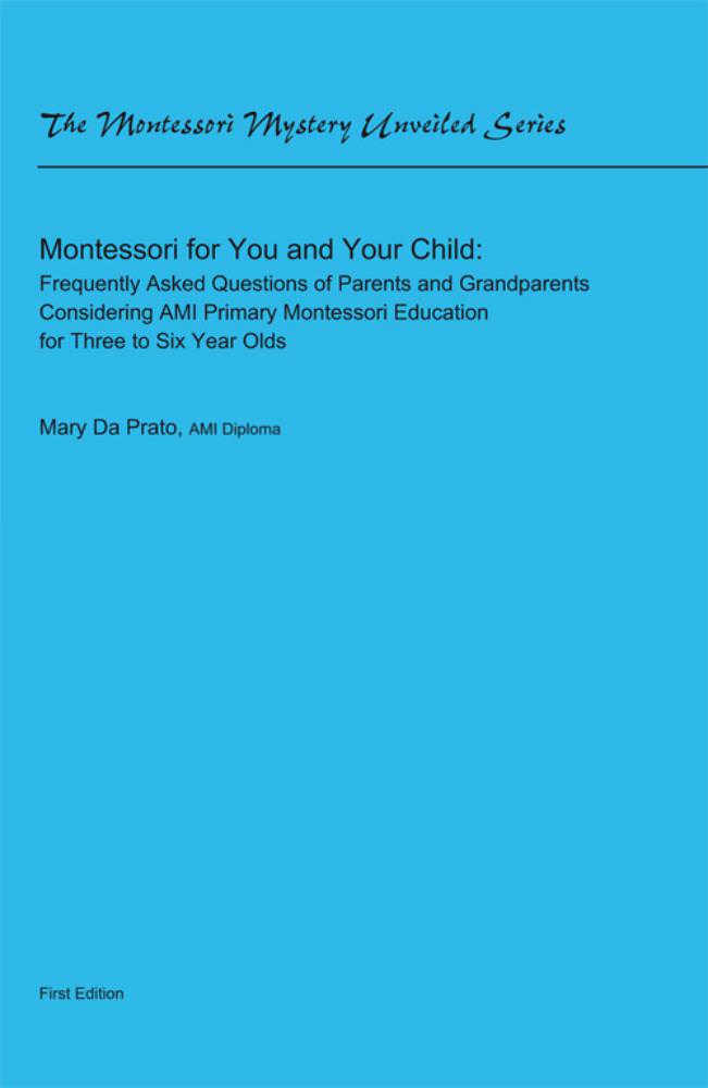 Montessori for You and Your Child