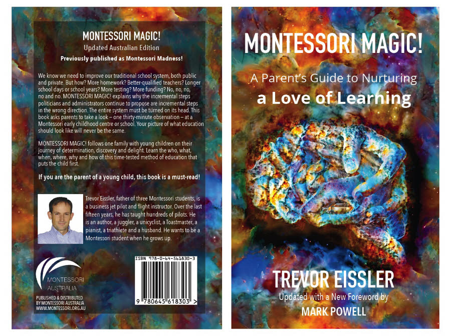 Montessori Magic! A Parent's Guide to Nurturing a LOVE of LEARNING
