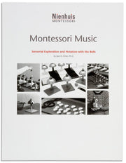 Montessori Music - Sensorial Exploration and Notation with the Bells
