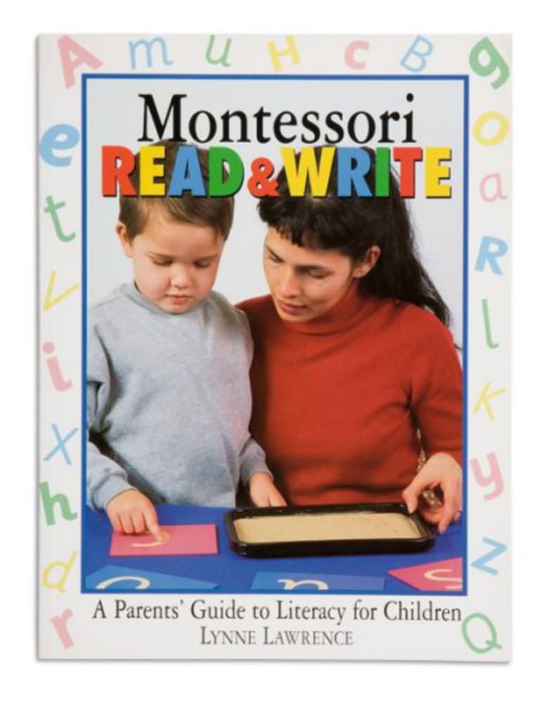 Montessori Read and Write: A Parent's Guide to Literacy for Children
