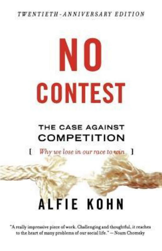 No Contest: The Case Against Competition