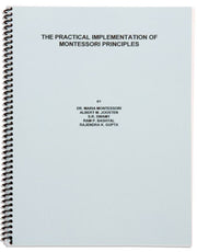 Practical Implementation of Montessori Principles
