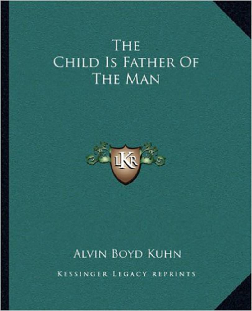 The Child is Father of the Man