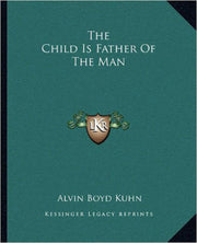 The Child is Father of the Man