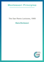 The San Remo Lectures 1949 (AMI Pamphlet)