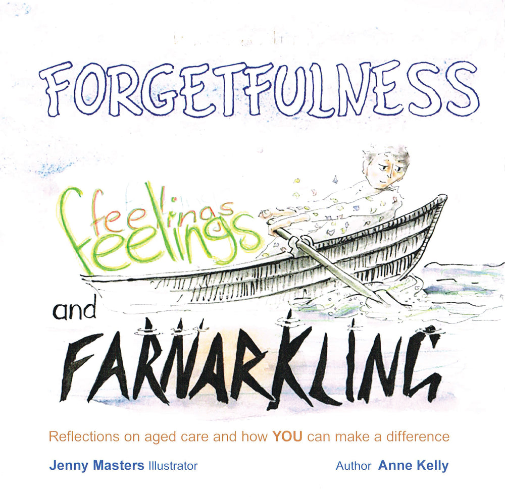 Forgetfulness Feelings and Farnarkling (FFF)