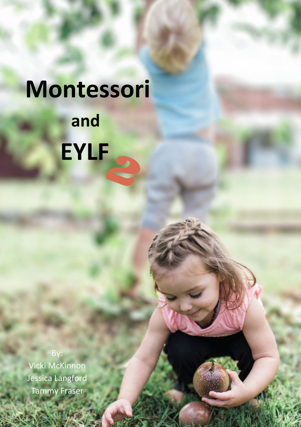 Montessori and EYLF2 Booklet