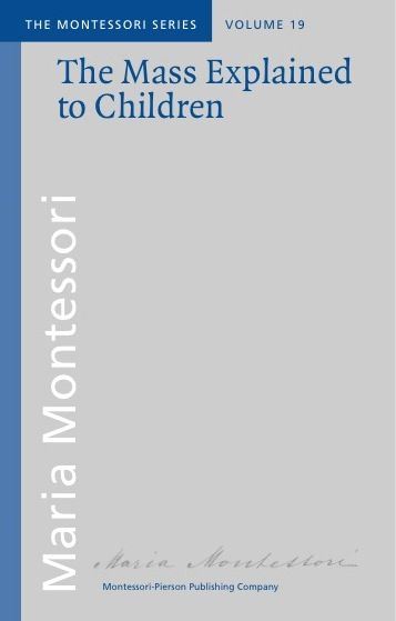 The Mass Explained to Children
